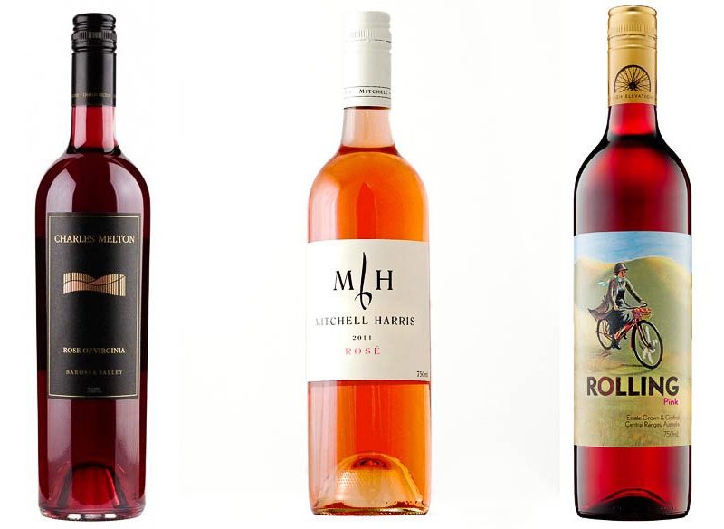 2012 Charles Melton Rose of Virginia, Barossa Valley; 2011 Mitchell Harris Rose, Pyrenees; 2011 Rolling Pink, Central Ranges