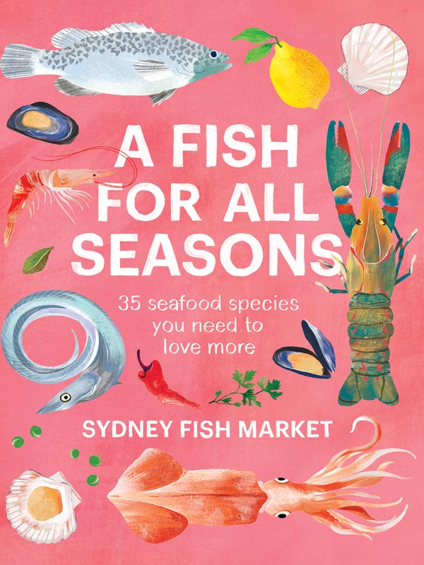 A Fish For All Seasons  book